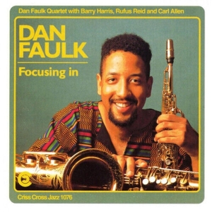 Faulk Dan - Focusing In ryhmässä CD @ Bengans Skivbutik AB (4211668)