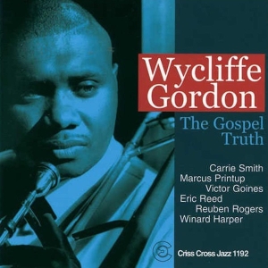 Gordon Wycliffe -Sextet- - Gospel Truth ryhmässä CD @ Bengans Skivbutik AB (4211672)