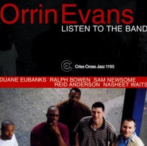 Evans Orrin - Listen To The Band ryhmässä CD @ Bengans Skivbutik AB (4211675)