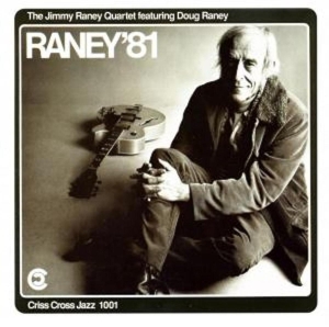 Raney Jimmy -Quartet- - Raney '81 ryhmässä CD @ Bengans Skivbutik AB (4211693)