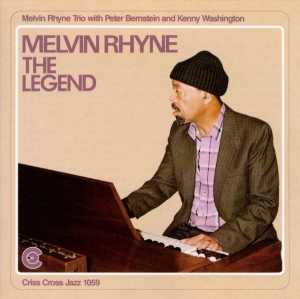 Rhyne Melvin -Trio- - Legend ryhmässä CD @ Bengans Skivbutik AB (4211707)