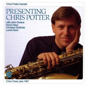 Potter Chris -Quintet- - Presenting Chris Potter ryhmässä CD @ Bengans Skivbutik AB (4211725)