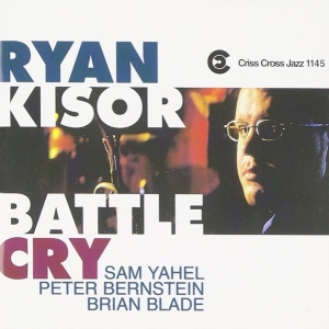 Kisor Ryan -Quartet- - Battle Cry ryhmässä CD @ Bengans Skivbutik AB (4211753)