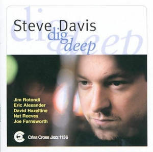 Davis Steve - Dig Deep ryhmässä CD @ Bengans Skivbutik AB (4211758)