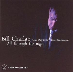 Charlap Bill -Trio- - All Through The Night ryhmässä CD @ Bengans Skivbutik AB (4211767)