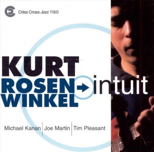 Rosenwinkel Kurt -Quartet- - Intuit -Hq/Gatefold- ryhmässä CD @ Bengans Skivbutik AB (4211778)