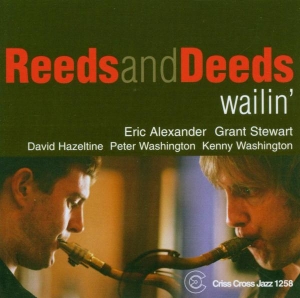 Reeds And Deeds - Wailin' ryhmässä CD @ Bengans Skivbutik AB (4211791)