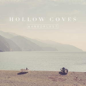 Hollow Coves - Wanderlust ryhmässä VINYYLI @ Bengans Skivbutik AB (4211814)