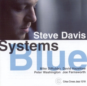 Davis Steve -Quartet- - Systems Blue ryhmässä CD @ Bengans Skivbutik AB (4211825)