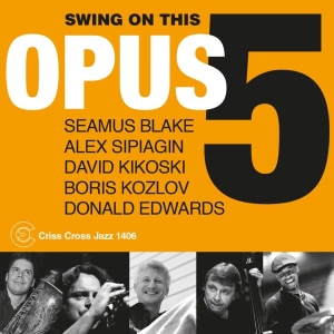 Opus 5 - Swing On This ryhmässä CD @ Bengans Skivbutik AB (4211830)