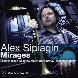 Sipiagin Alex -Quintet- - Mirages ryhmässä CD @ Bengans Skivbutik AB (4211848)