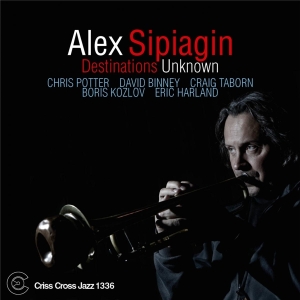 Sipiagin Alex - Destinations Unknown ryhmässä CD @ Bengans Skivbutik AB (4212599)