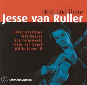 Ruller Jesse Van - Here And There ryhmässä CD @ Bengans Skivbutik AB (4212602)