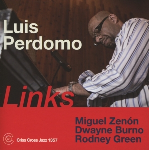 Perdomo Trio Luis - Links ryhmässä CD @ Bengans Skivbutik AB (4212674)