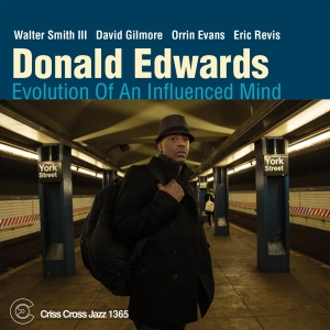 Edwards Donald - Evolution Of An Influence Mind ryhmässä CD @ Bengans Skivbutik AB (4212683)