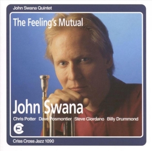 Swana John - Feeling's Mutual ryhmässä CD @ Bengans Skivbutik AB (4212688)