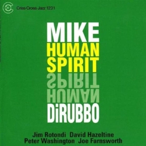 Dirubbo Mike -Quintet- - Human Spirit ryhmässä CD @ Bengans Skivbutik AB (4212697)