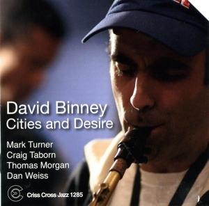 Binney David - Cities And Desire ryhmässä CD @ Bengans Skivbutik AB (4212730)