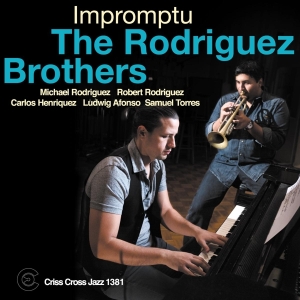 Rodriguez Brothers - Impromptu ryhmässä CD @ Bengans Skivbutik AB (4212756)