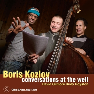 Kozlov Boris - Conversations At The Well ryhmässä CD @ Bengans Skivbutik AB (4212762)