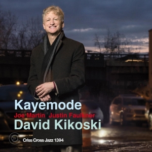 Kikoski David - Kayemode ryhmässä CD @ Bengans Skivbutik AB (4212769)