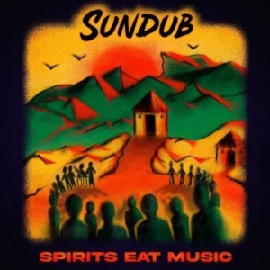 Sundub - Spirit Eats Music ryhmässä VINYYLI @ Bengans Skivbutik AB (4213631)