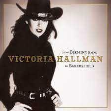 Victoria Hallman - From Birmingham To Bakersfield ryhmässä CD @ Bengans Skivbutik AB (4213706)