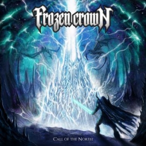 Frozen Crown - Call Of The North (Digipack) ryhmässä ME SUOSITTELEMME / Joululahjavinkki: CD @ Bengans Skivbutik AB (4213756)