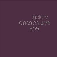 FACTORY CLASSICAL: THE FIRST 5 ALBU - VARIOUS ARTISTS ryhmässä CD @ Bengans Skivbutik AB (4214011)