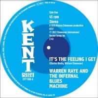 Raye Warren & The Infernal Blues Ma - It's The Feeling I Get / I Can?T Tu ryhmässä VINYYLI @ Bengans Skivbutik AB (4214122)