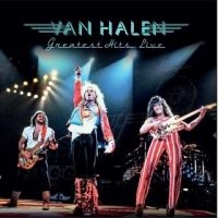 Van Halen - Greatest Hits? Live ryhmässä Minishops / Van Halen @ Bengans Skivbutik AB (4214155)