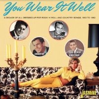 You Wear It Well - A Decade Of All - Various Artists ryhmässä CD @ Bengans Skivbutik AB (4214361)