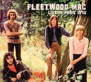 Fleetwood Mac - Live In Paris 1970 ryhmässä Minishops / Fleetwood Mac @ Bengans Skivbutik AB (4214387)