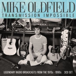 Oldfield Mike - Transmission Impossible (3Cd) ryhmässä CD @ Bengans Skivbutik AB (4215806)