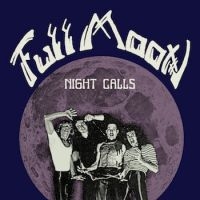 Full Moon - Night Calls ryhmässä CD @ Bengans Skivbutik AB (4215842)