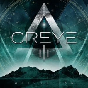 Creye - Iii Weightless ryhmässä CD @ Bengans Skivbutik AB (4216733)