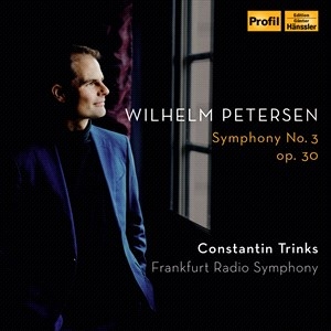 Petersen Wilhelm - Symphony No. 3 In C-Sharp Minor ryhmässä CD @ Bengans Skivbutik AB (4216762)