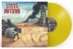 Steel Inferno - Evil Reign (Yellow Vinyl Lp) ryhmässä VINYYLI @ Bengans Skivbutik AB (4216824)