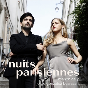 Manon & Jorge Gonzalez Buajasan Galy - Nuits Parisiennes ryhmässä CD @ Bengans Skivbutik AB (4216827)