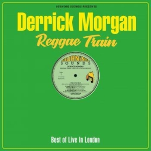 Morgan Derrick - Reggae Train (Vinyl Lp) ryhmässä VINYYLI @ Bengans Skivbutik AB (4217284)