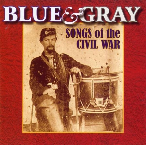 Various - Blue & Gray - Songs Of The Civil Wa ryhmässä CD @ Bengans Skivbutik AB (4217349)