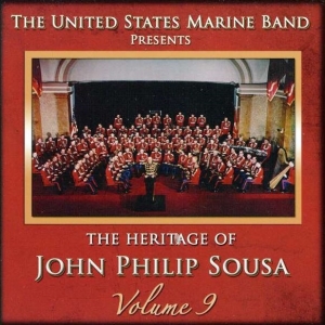 United States Marine Band - Heritage Of J P Sousa Vol 9 ryhmässä CD @ Bengans Skivbutik AB (4217363)