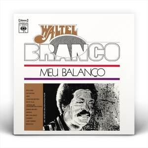 Waltel Branco - Meu Balanco ryhmässä CD @ Bengans Skivbutik AB (4217427)