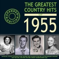 Greatest Country Hits Of 1955 (Expa - Various Artists ryhmässä CD @ Bengans Skivbutik AB (4218118)