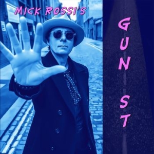 Mick Rossi - Gun St. (Vinyl Lp) ryhmässä VINYYLI @ Bengans Skivbutik AB (4218866)