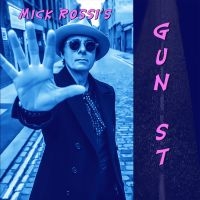 Rossi Mick - Gun St. (Vinyl Lp) ryhmässä VINYYLI @ Bengans Skivbutik AB (4218866)