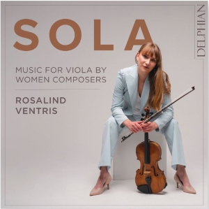 Ventris Rosalind - Sola: Music For Viola By Women Comp ryhmässä ME SUOSITTELEMME / Joululahjavinkki: CD @ Bengans Skivbutik AB (4218920)