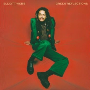 Elliott Webb - Green Reflections ryhmässä VINYYLI @ Bengans Skivbutik AB (4219302)