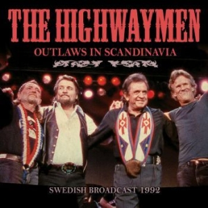 The Highwaymen - Outlaws In Scandinavia ryhmässä CD @ Bengans Skivbutik AB (4219338)