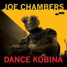 Joe Chambers - Dance Kobina ryhmässä CD @ Bengans Skivbutik AB (4219347)